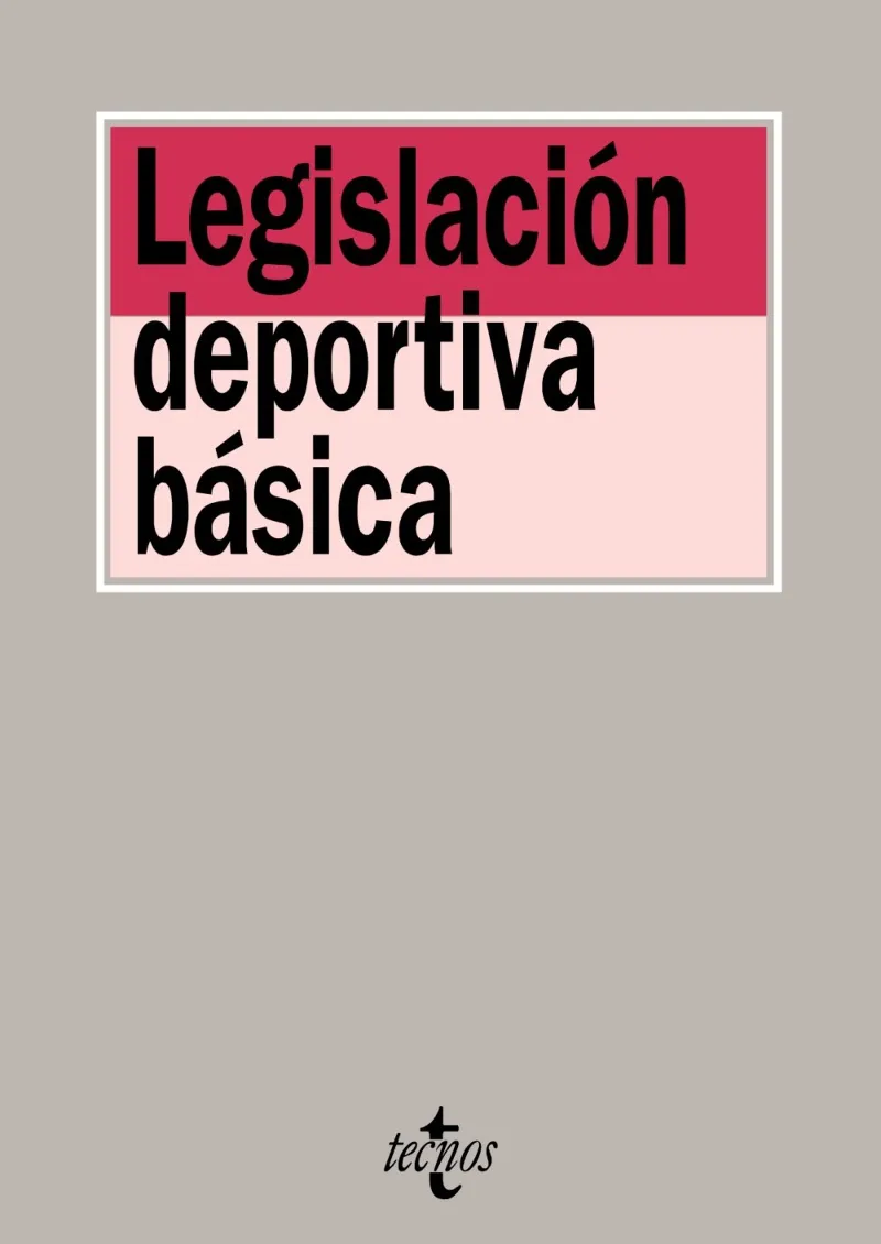 LEGISLACION DEPORTIVA BAASICA