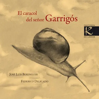 CARACOL DEL SEÑOR GARRIGOS,EL