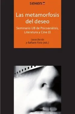 METAMORFOSIS DEL DESEO,LAS
