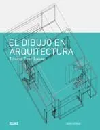 DIBUJO EN ARQUITECTURA -TECNICAS TIPOS LUGARES-