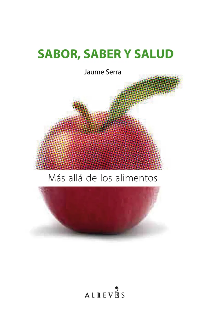 SABOR SABER Y SALUD -MAS ALLA DE LOS ALIMENTOS-