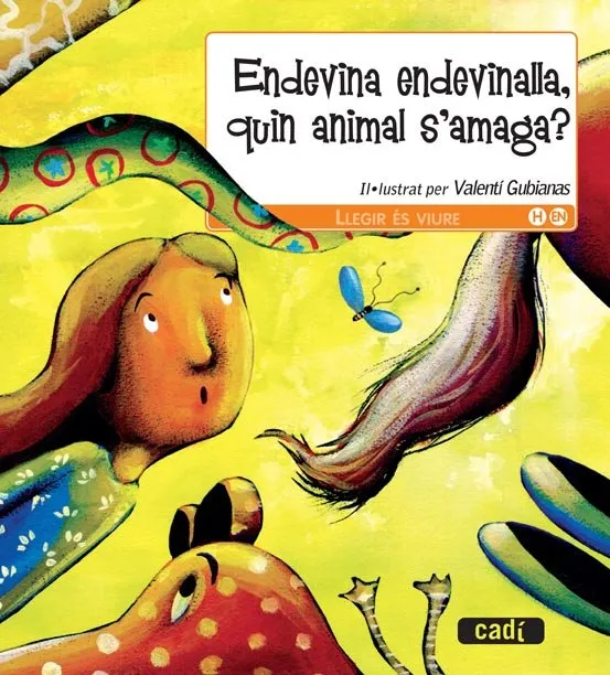 ENDEVINA ENDEVINALLA QUIN ANIMAL S'AMAGA