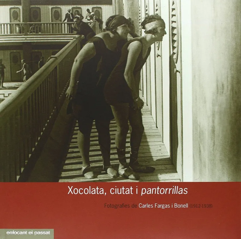 XOCOLATA CIUTAT I PANTORRILLAS (1912/1938)