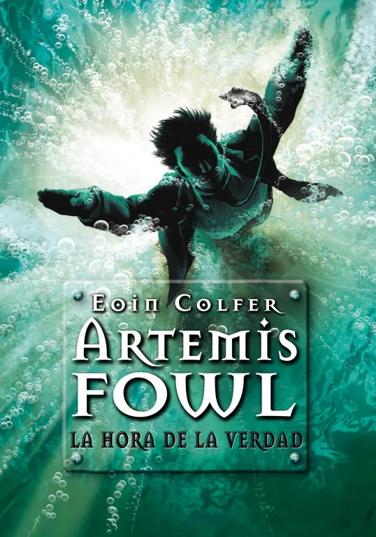 ARTEMIS FOWL 7 -LA HORA DE LA VERDAD-