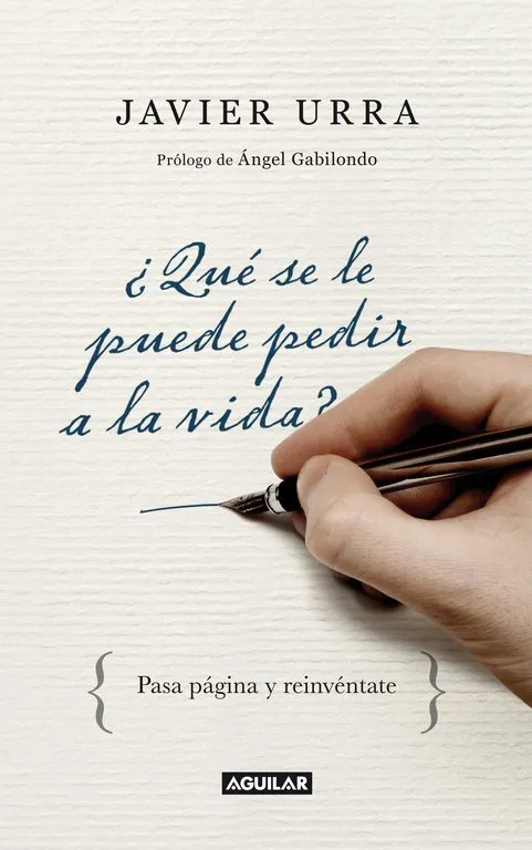 QUE SE LE PUEDE PEDIR A LA VIDA
