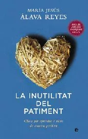 INUTILITAT DEL PATIMENT,LA