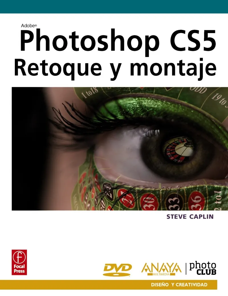 PHOTOSHOP CS5 RETOQUE Y MONTAJE