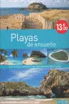 PLAYAS DE ENSUEÑO