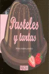 PASTELES Y TARTAS -LLIBRE EN FORMA DE PASTIS-