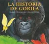 HISTORIA DE GORILA,LA