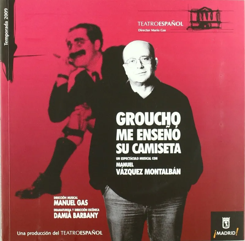 GROUCHO ME ENSEÑO SU CAMISETA -TEMPORADA 2009-