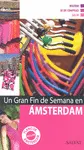 AMSTERDAM -UN GRAN FIN DE SEMANA ED. 2011
