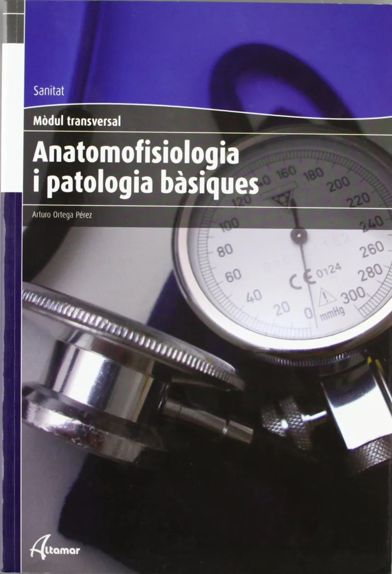 ANATOMOFISIOLOGIA I PATOLOGIA BASIQUES