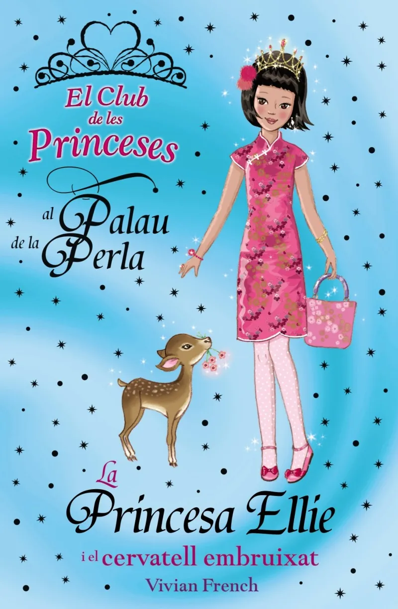 PRINCESA ELLIE I EL CERVATELL EMBRUIXAT,LA