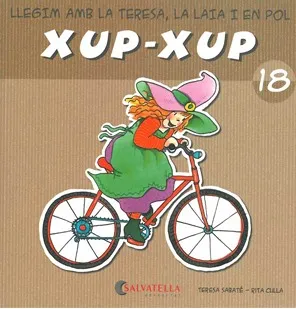 XUP-XUP 18 -LLEGIM AMB LA TERESA LA LAIA I EN POL-