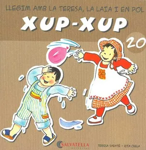 XUP-XUP 20 -LLEGIM AMB LA TERESA LA LAIA I EN POL-