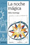 NOCHE MAGICA,LA