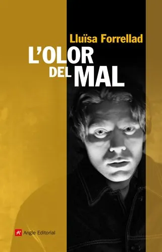 OLOR DEL MAL,L'