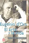 EUGENIO D'ORS EL ARTE DE LA VIDA