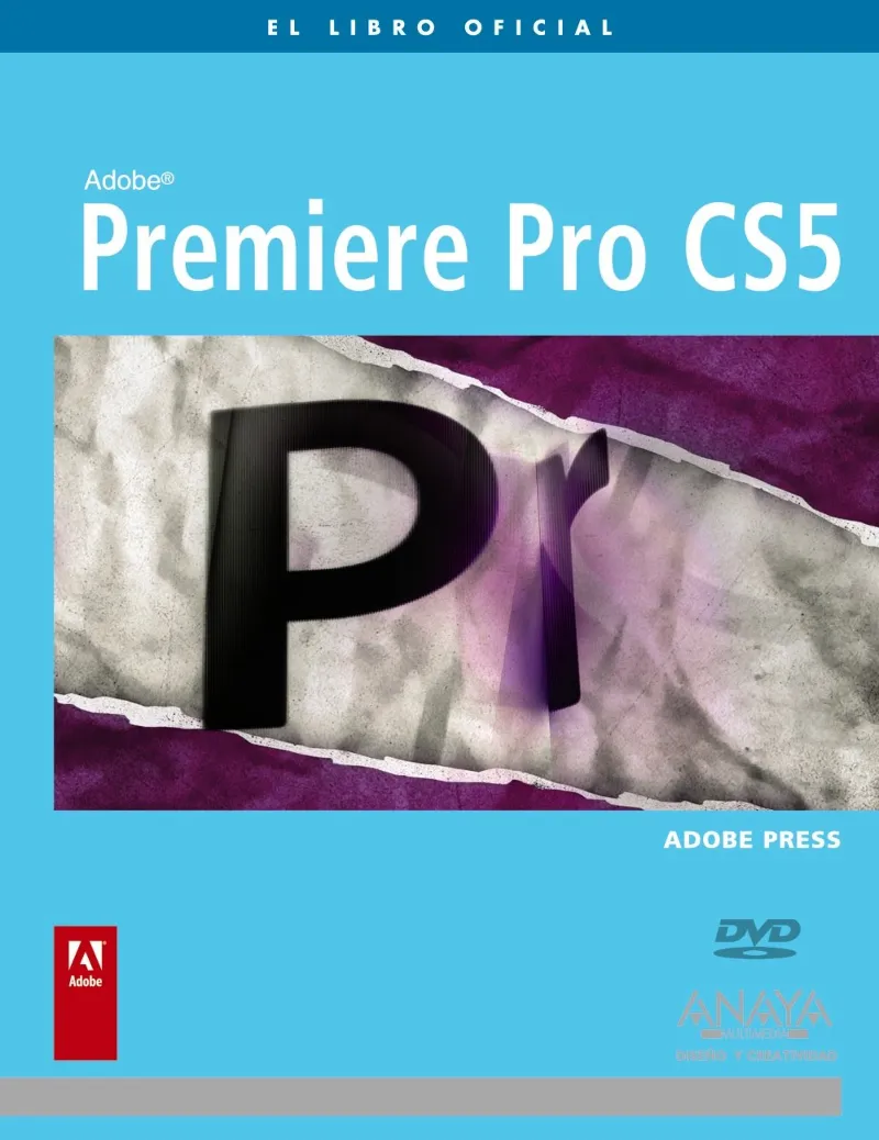 PREMIERE PRO CS5 -LIBRO OFICIAL-