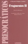 FRAGMENTOS II -PRESOCRATICOS- ED. BILINGUE