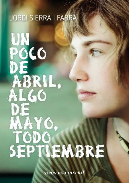 POCO DE ABRIL ALGO DE MAYO TODO SEPTIEMBRE,UN
