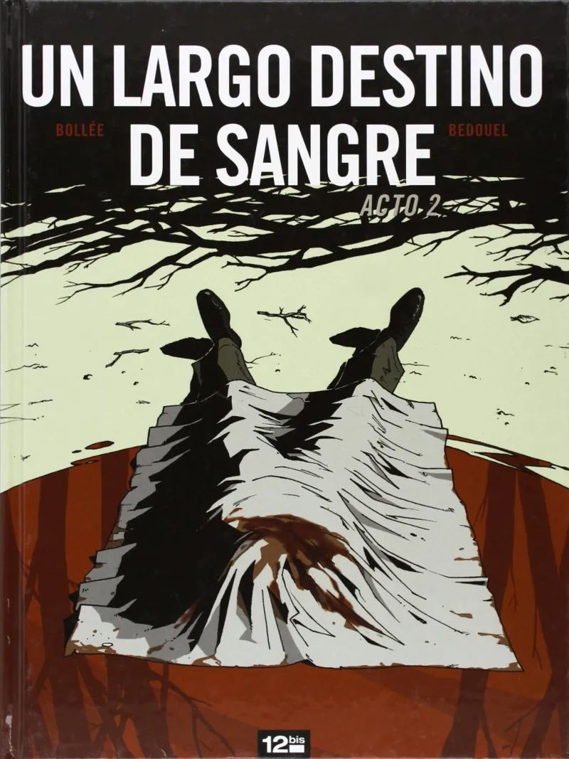 UN LARGO DESTINO DE SANGRE VOL 2