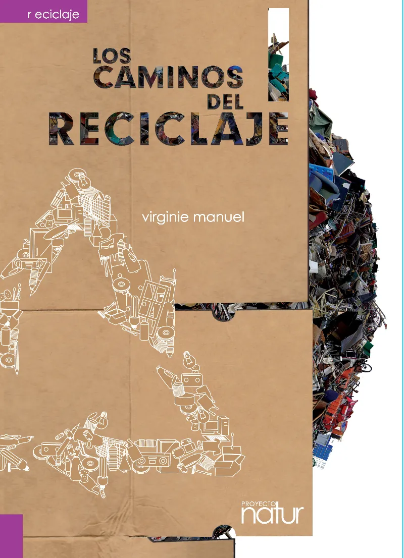 CAMINOS EL RECICLAJE,LOS