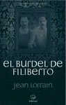 BURDEL DE FILIBERTO,EL
