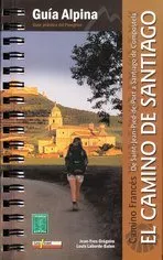 CAMINO DE SANTIAGO,EL -CAMINO FRANCES-