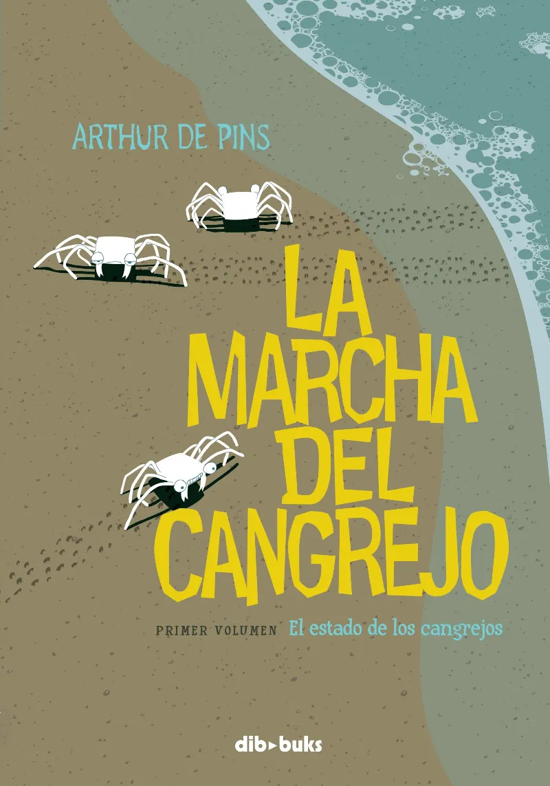 MARCHA DEL CANGREJO VOL 01, LA