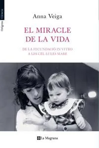 MIRACLE DE LA VIDA,EL