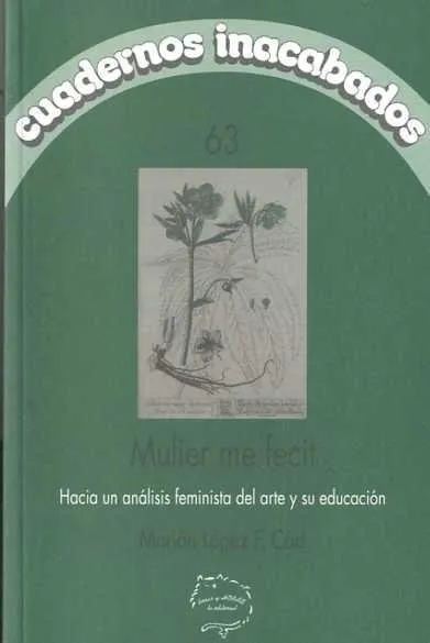 MULIER ME FECIT HACIA UN ANALISIS FEMINISTA DEL
