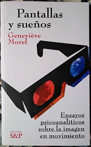 PANTALLAS Y SUEÑOS