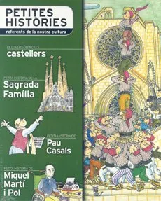 PETITES HISTORIES - SAGRADA FAMILIA - CASTELLERS -