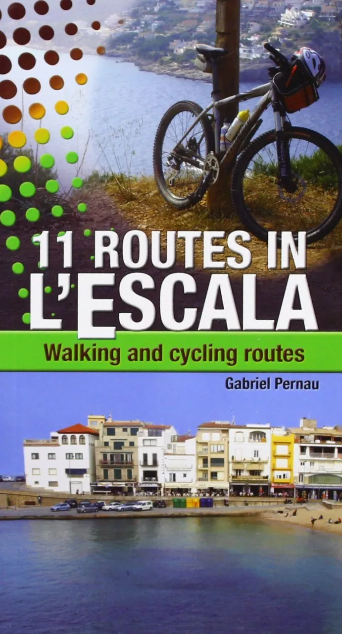 11 ROUTES IN L'ESCALA