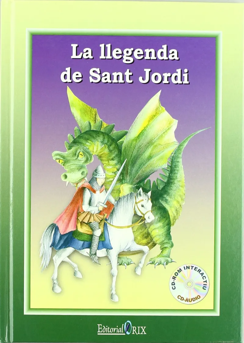 LLEGENDA DE SANT JORDI,LA -AMB CD INTERACTIU-