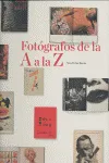 FOTOGRAFOS DE LA A A LA Z