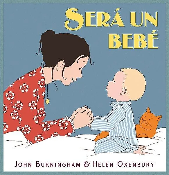 SERA UN BEBE -3-6 AÑOS ACOMPAÑADOS / 6-8 AÑOS-