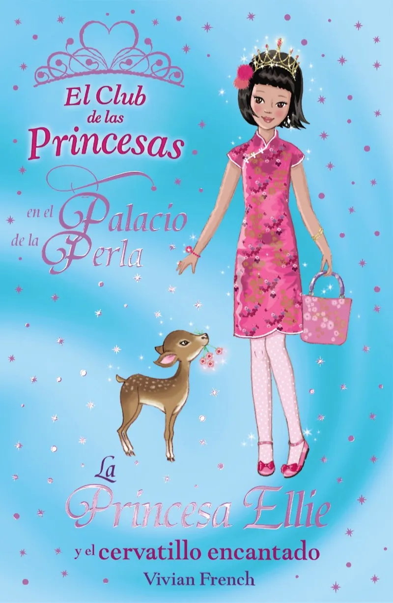 PRINCESA ELLIE Y EL CERVATILLO ENCANTADO,LA