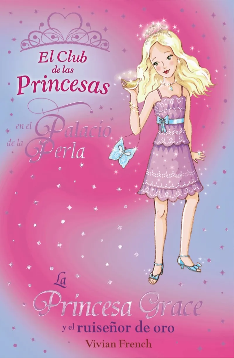 PRINCESA GRACE Y EL RUISEÑOR DE ORO,LA