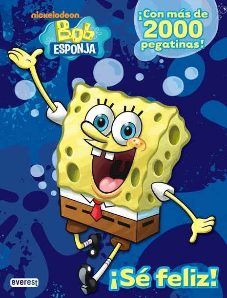 BOB ESPONJA SE FELIZ -CON + DE 2000 PEGATINAS-