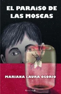 PARAISO DE LAS MOSCAS,EL