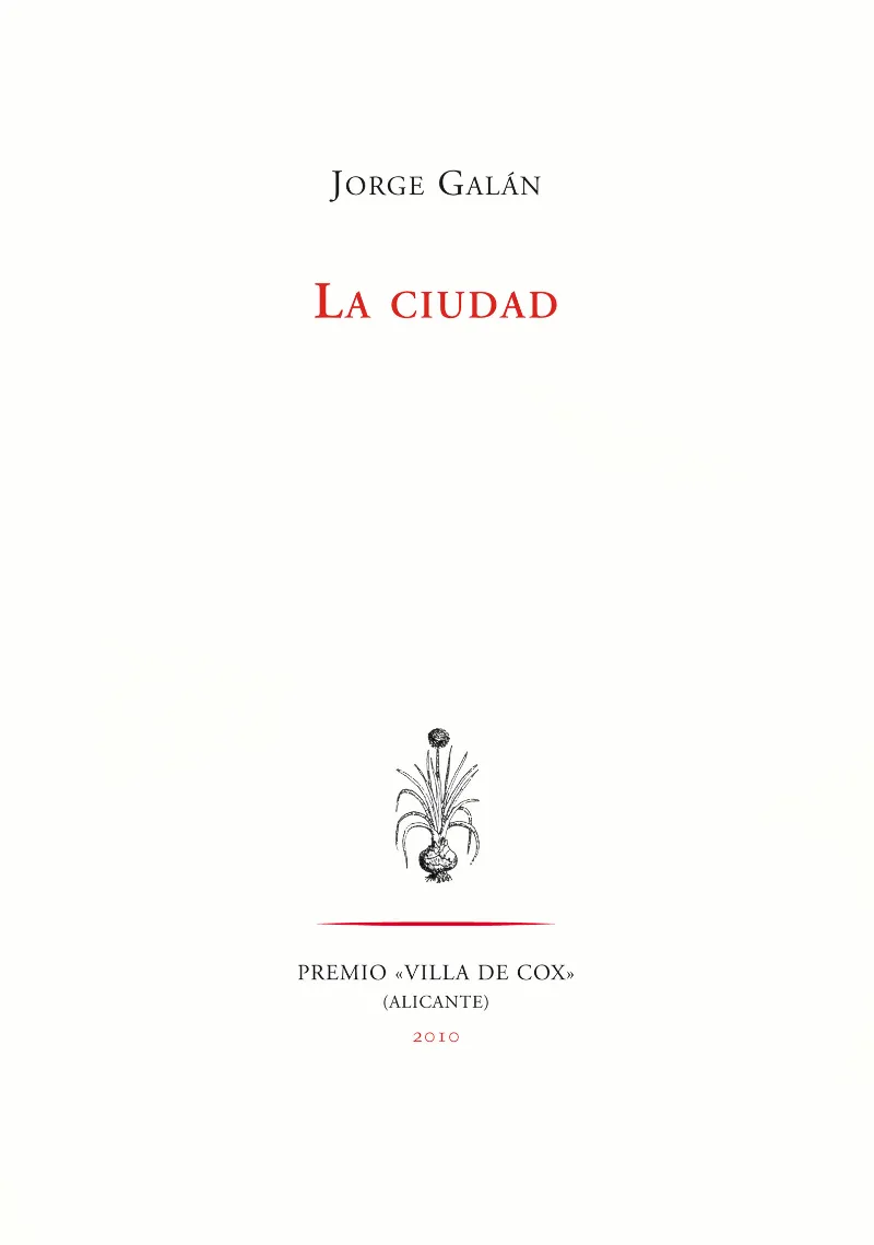 CIUDAD,LA -PREMIO VILLA DE COX ALICANTE 2010-