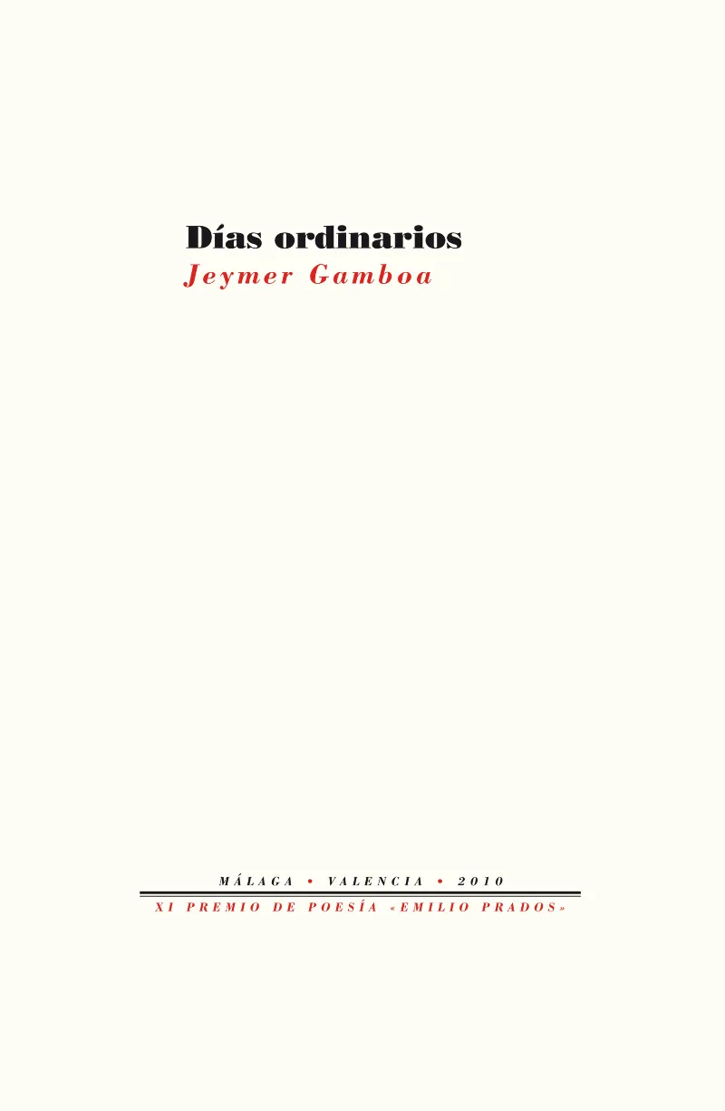 DIAS ORDINARIOS