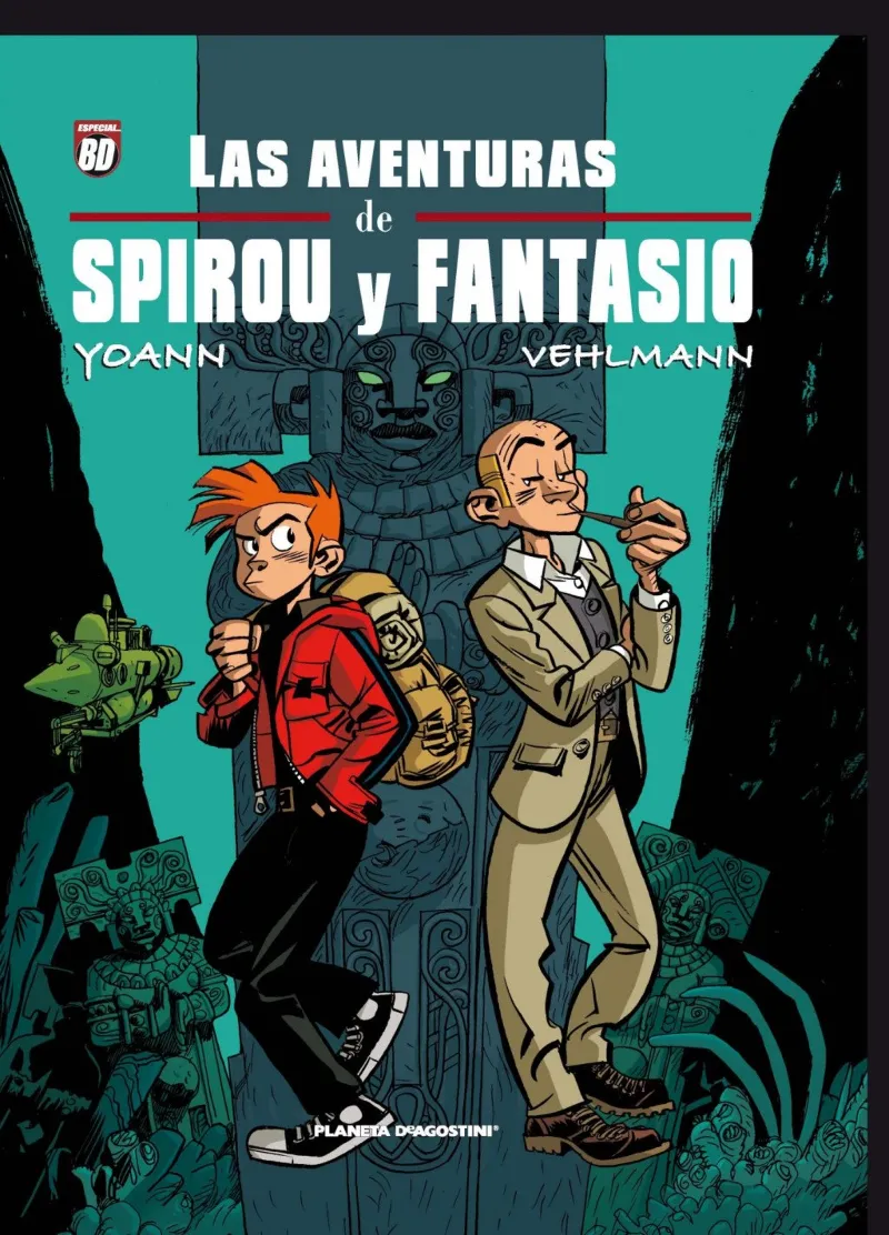 AVENTURAS DE SPIROU Y FANTASIO DE YOANN Y VEHLMANN