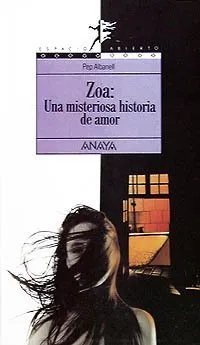 ZOA Y­UNA MISTERIOSA HISTORIA DE AMOR