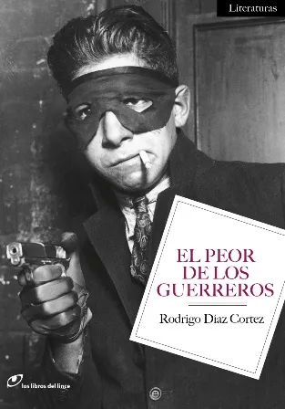 PEOR DE LOS GUERREROS,EL