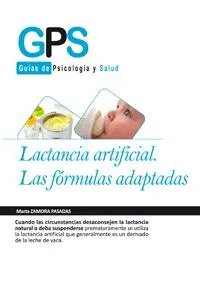 LACTANCIA ARTIFICIAL -LA FORMULAS ADAPATADAS-