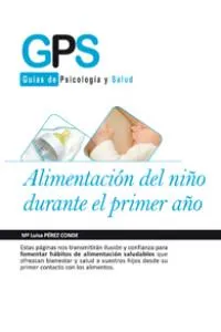 ALIMENTACION DEL NIÑO DURANTE EL PRIMER AÑO